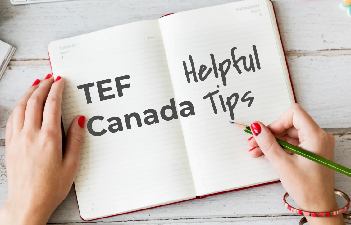 TEF Canada tips for the exam